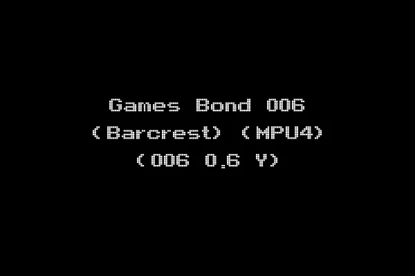 Games Bond 006 (Barcrest) (MPU4) (006 0.6 Y)