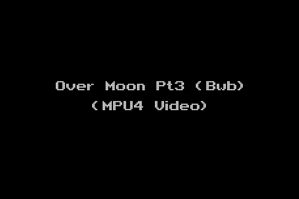 Over Moon Pt3 (Bwb) (MPU4 Video)