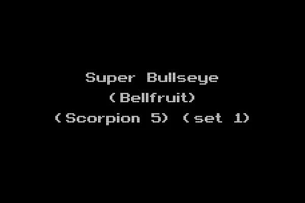 Super Bullseye (Bellfruit) (Scorpion 5) (set 1)