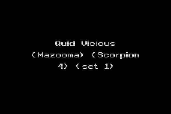 Quid Vicious (Mazooma) (Scorpion 4) (set 1)