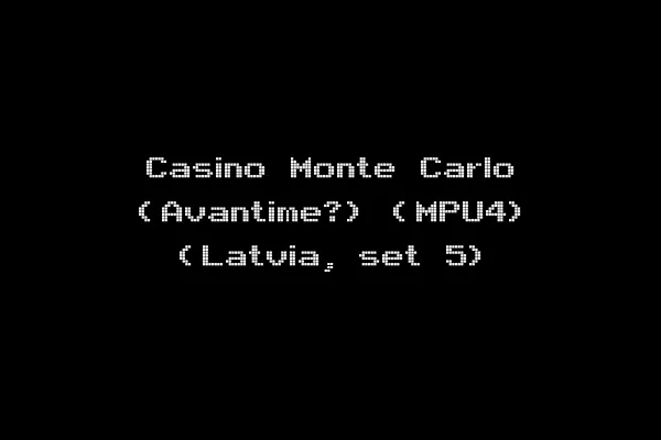 Casino Monte Carlo (Avantime?) (MPU4) (Latvia, set 5)