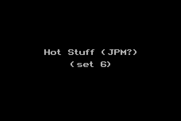 Hot Stuff (JPM?) (set 6)
