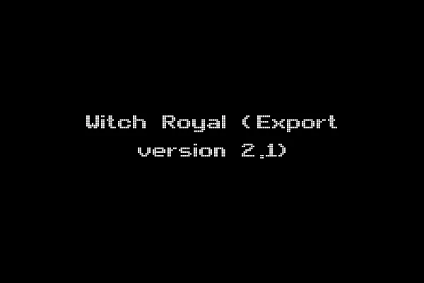 Witch Royal (Export version 2.1)