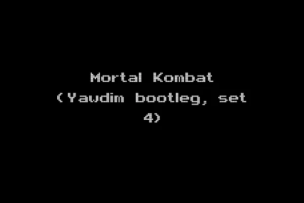 Mortal Kombat (Yawdim bootleg, set 4)