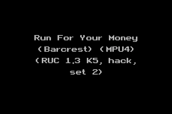 Run For Your Money (Barcrest) (MPU4) (RUC 1.3 K5, hack, set 2)