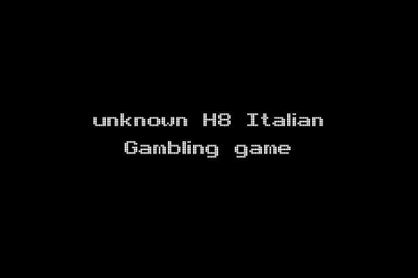 unknown H8 Italian Gambling game