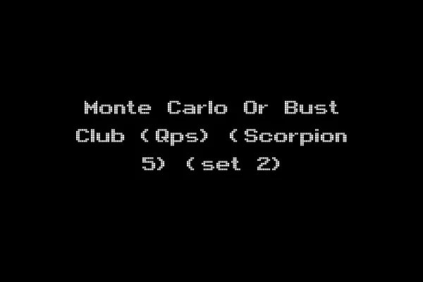 Monte Carlo Or Bust Club (Qps) (Scorpion 5) (set 2)