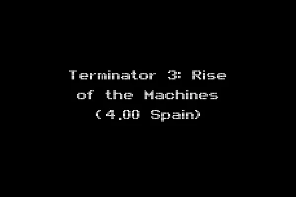 Terminator 3: Rise of the Machines (4.00 Spain)