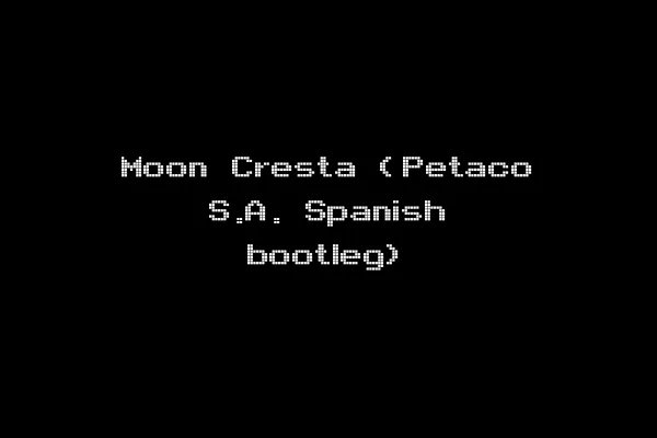 Moon Cresta (Petaco S.A. Spanish bootleg)