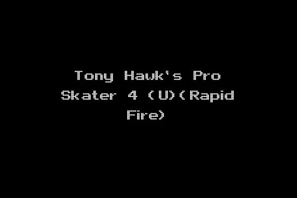 Tony Hawk's Pro Skater 4 (U)(Rapid Fire)