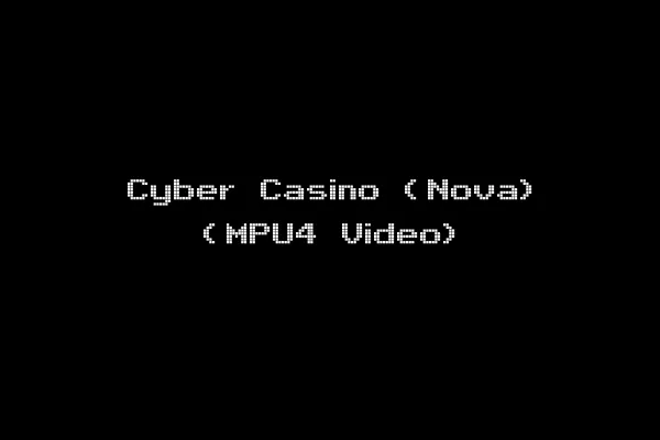 Cyber Casino (Nova) (MPU4 Video)
