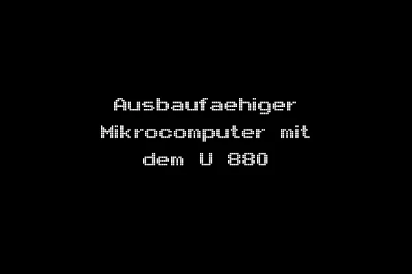 Ausbaufaehiger Mikrocomputer mit dem U 880