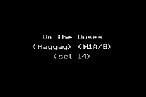 On The Buses (Maygay) (M1A/B) (set 14)