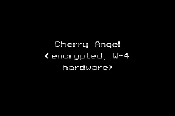 Cherry Angel (encrypted, W-4 hardware)