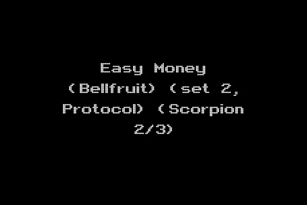 Easy Money (Bellfruit) (set 2, Protocol) (Scorpion 2/3)