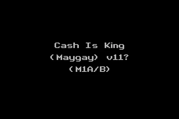 Cash Is King (Maygay) v11? (M1A/B)