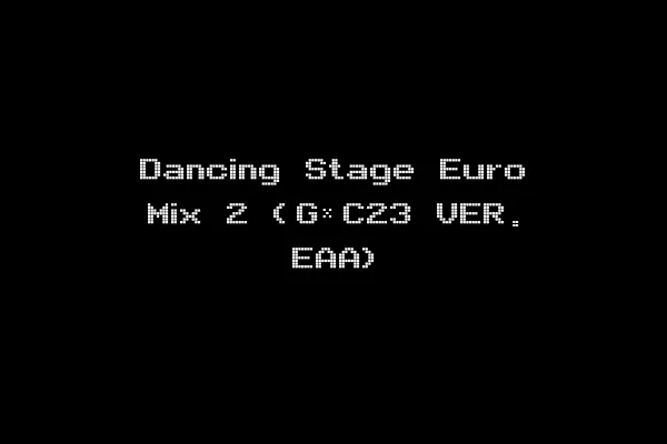 Dancing Stage Euro Mix 2 (G*C23 VER. EAA)