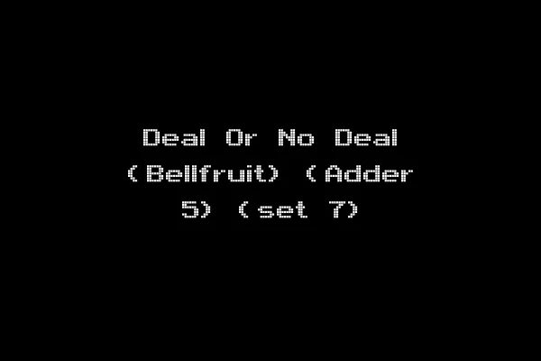 Deal Or No Deal (Bellfruit) (Adder 5) (set 7)