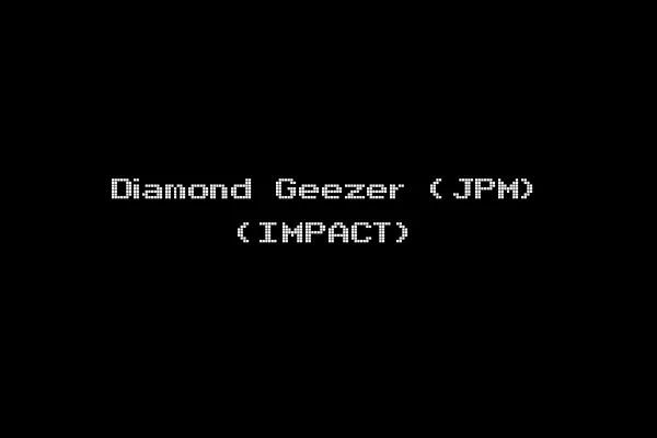 Diamond Geezer (JPM) (IMPACT)