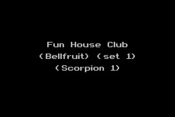 Fun House Club (Bellfruit) (set 1) (Scorpion 1)