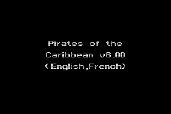 Pirates of the Caribbean v6.00 (English,French)