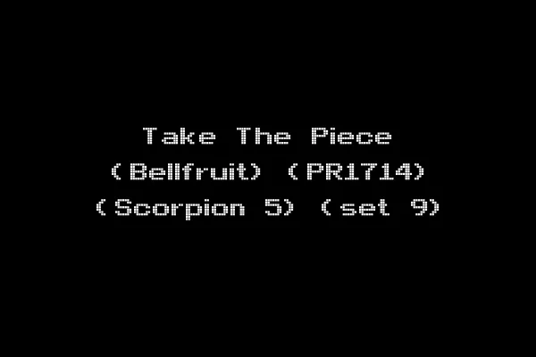 Take The Piece (Bellfruit) (PR1714) (Scorpion 5) (set 9)