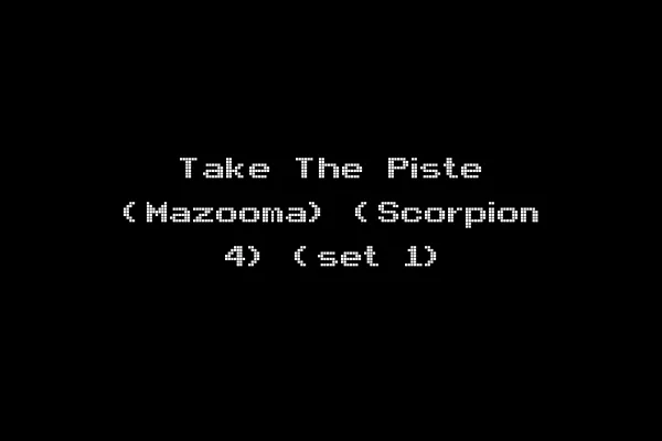 Take The Piste (Mazooma) (Scorpion 4) (set 1)