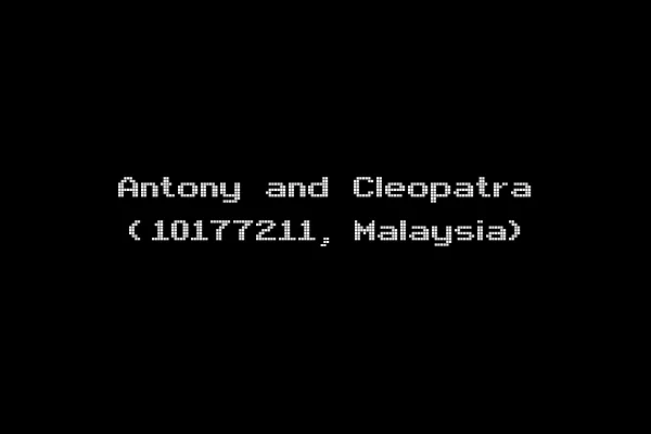 Antony and Cleopatra (10177211, Malaysia)