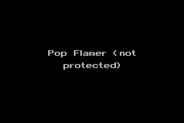 Pop Flamer (not protected)