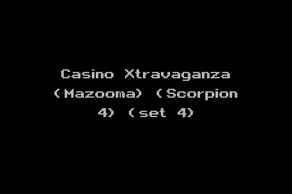 Casino Xtravaganza (Mazooma) (Scorpion 4) (set 4)