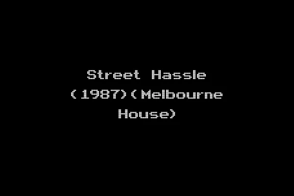 Street Hassle (1987)(Melbourne House)
