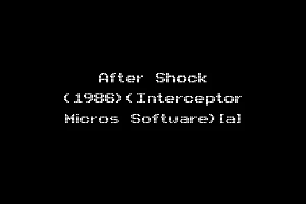 After Shock (1986)(Interceptor Micros Software)[a]