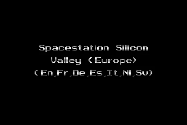 Spacestation Silicon Valley (Europe) (En,Fr,De,Es,It,Nl,Sv)