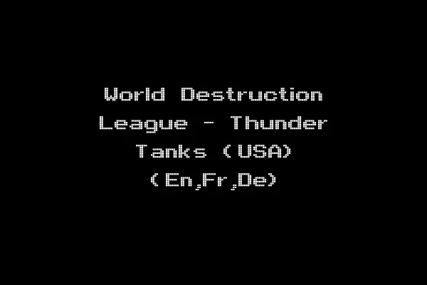 World Destruction League - Thunder Tanks (USA) (En,Fr,De)