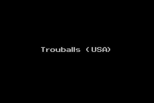 Trouballs (USA)