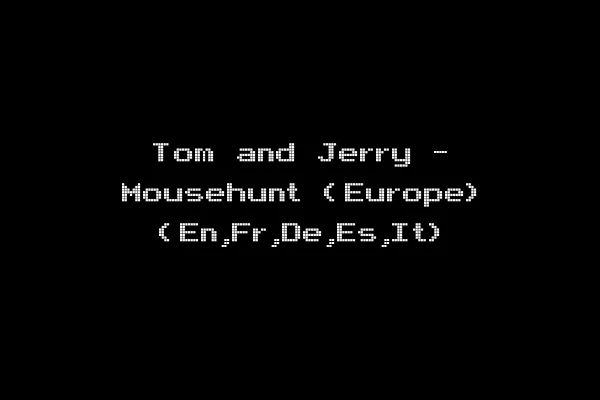 Tom and Jerry - Mousehunt (Europe) (En,Fr,De,Es,It)