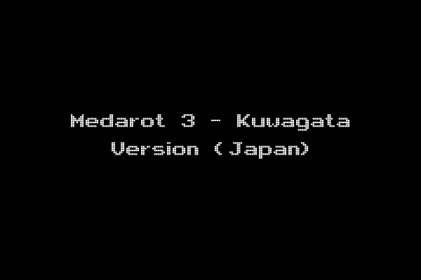 Medarot 3 - Kuwagata Version (Japan)
