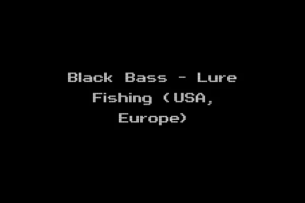 Black Bass - Lure Fishing (USA, Europe)