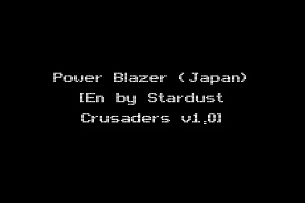 Power Blazer (Japan) [En by Stardust Crusaders v1.0]