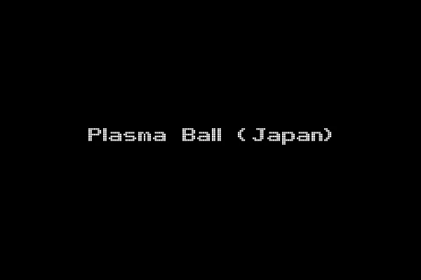 Plasma Ball (Japan)