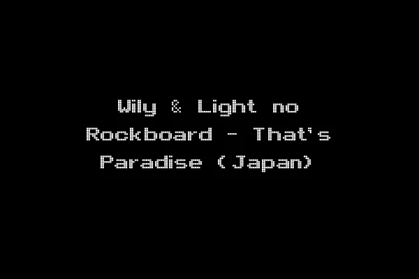 Wily & Light no Rockboard - That's Paradise (Japan)
