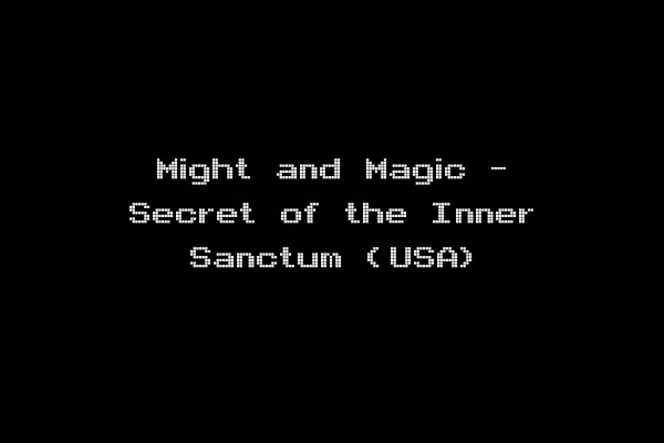Might and Magic - Secret of the Inner Sanctum (USA)