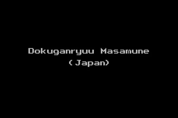 Dokuganryuu Masamune (Japan)
