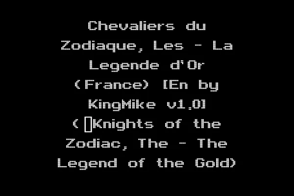 Chevaliers du Zodiaque, Les - La Legende d'Or (France) [En by KingMike v1.0] (~Knights of the Zodiac, The - The Legend of the Gold)