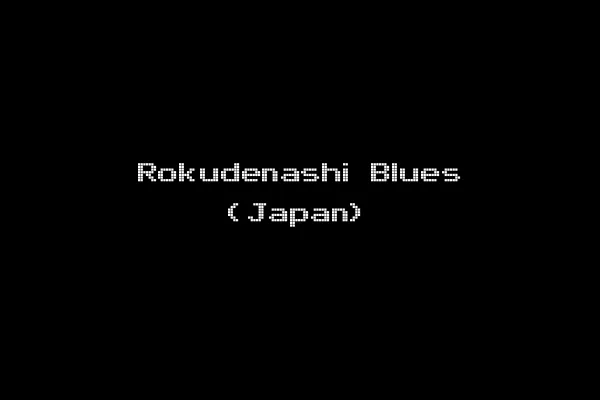 Rokudenashi Blues (Japan)