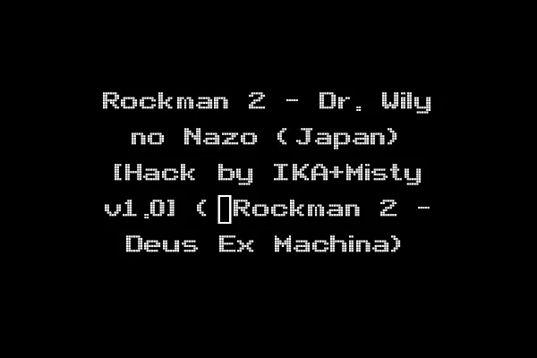 Rockman 2 - Dr. Wily no Nazo (Japan) [Hack by IKA+Misty v1.0] (~Rockman 2 - Deus Ex Machina)
