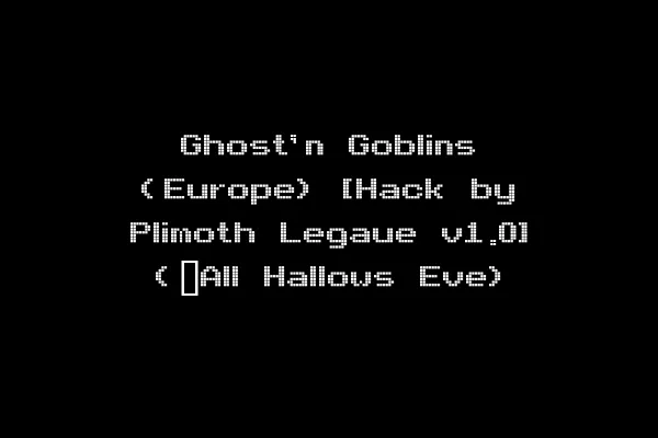 Ghost'n Goblins (Europe) [Hack by Plimoth Legaue v1.0] (~All Hallows Eve)