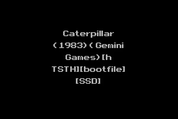 Caterpillar (1983)(Gemini Games)[h TSTH][bootfile] [SSD]