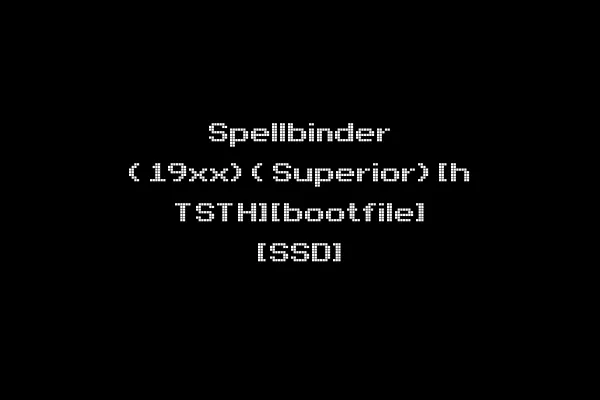 Spellbinder (19xx)(Superior)[h TSTH][bootfile] [SSD]