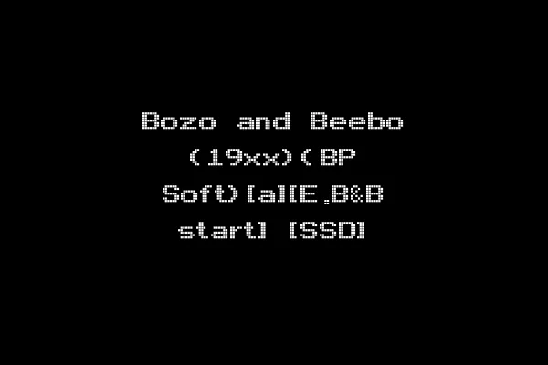 Bozo and Beebo (19xx)(BP Soft)[a][E.B&B start] [SSD]